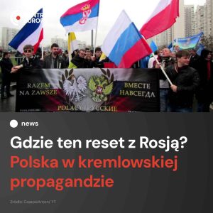 – Kandydat Nawrocki musiał nieco złagodzić swoją rusofobię i obiecać wyborcom, ż...