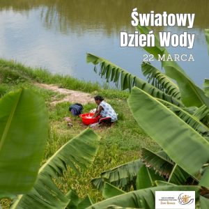 Światowy Dzień Wody 2026...