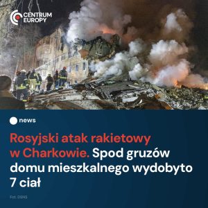 Akcja ratunkowa po ataku Rosjan na Charków trwała całą noc. Ratownicy próbowali ...