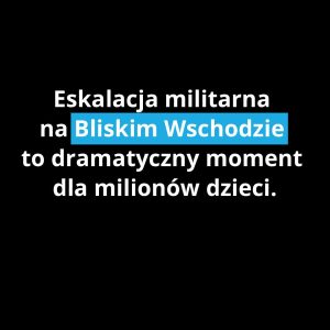 eskalacja militarna na bliskim wschodzie to dramatyczny moment dla milionów