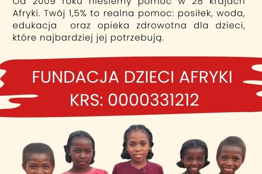Podaruj  1,5% podatku Dzieciom Afryki....