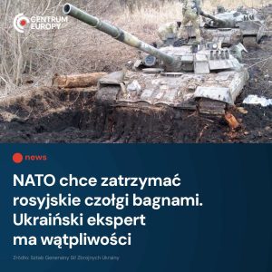 Jak donosiły wcześniej media, państwa NATO przygotowują się na potencjalny atak ...