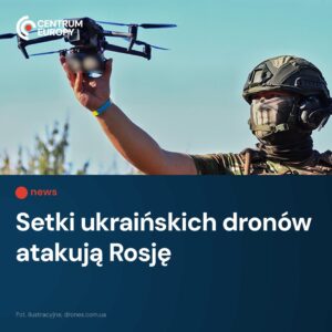 Moskwa przyznała, że trwa zmasowany atak ukraińskich bezzałogowców na różne częś...