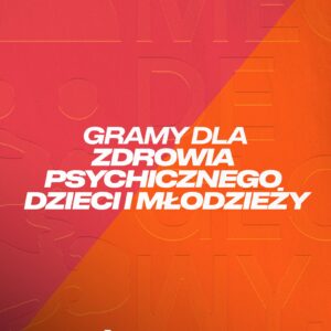 Zdrowie psychiczne dzieci i młodzieży to temat, który wymaga działania TERAZ!...