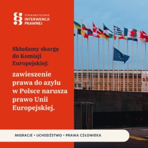 Złożyliśmy skargę do Komisji Europejskiej dotyczącą systemowego naruszania prawa Unii Europejskiej przez Polsk...