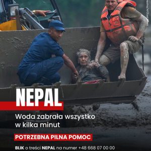 NEPAL POTRZEBUJE PILNEJ POMOCY...