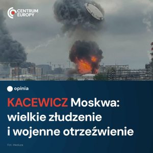 Stolica Rosji długo żyła mrzonkami, że jest nowoczesną metropolią i elitarną enk...