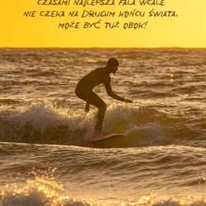 Surfing na Bałtyku? Oczywiście! Wcale nie trzeba lecieć na drugi koniec świata....