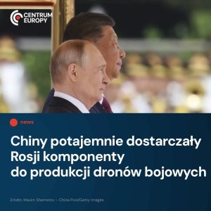 Chińskie państwowe przedsiębiorstwo dostarczało do Rosji surowce, które następni...