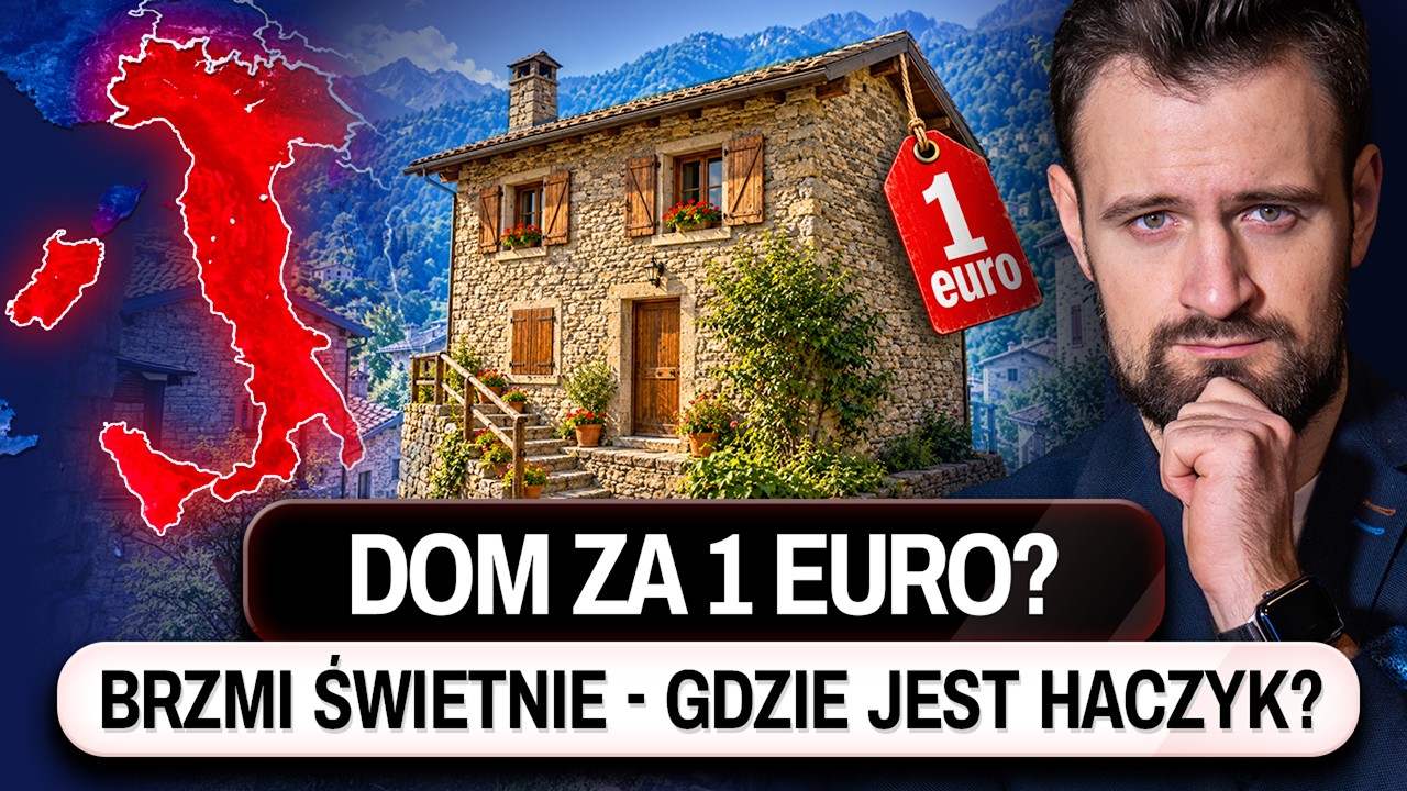 Dom za 1$ we WŁOSZECH – SCAM czy czas na PRZEPROWADZKĘ?
