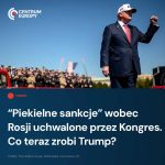 Donald Trump planuje podpisać najnowszą specjalną ustawę o sankcjach wobec Rosji...