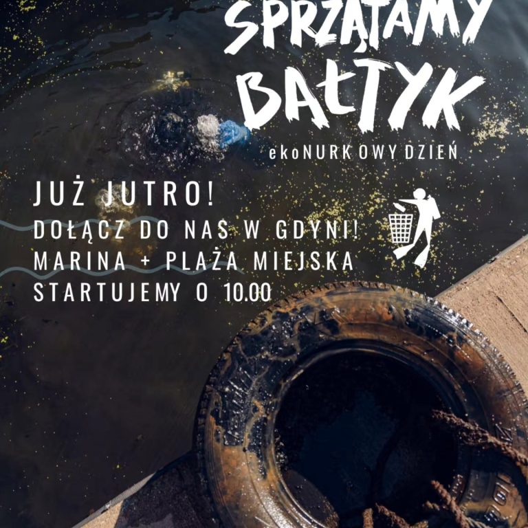 JUTRO SPRZĄTAMY BAŁTYK!...