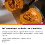 Let’s cook together Polish autumn dishes!...