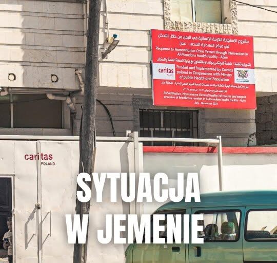 Mniej niż 200 km. Tyle dzieli misje Caritas Polska w Jemenie od linii frontu....