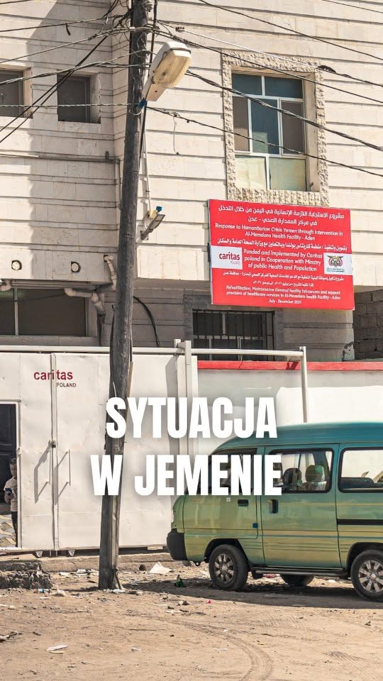 Mniej niż 200 km. Tyle dzieli misje Caritas Polska w Jemenie od linii frontu….