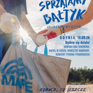 W sobotę po raz siódmy SPRZĄTAMY BAŁTYK RAZEM!...