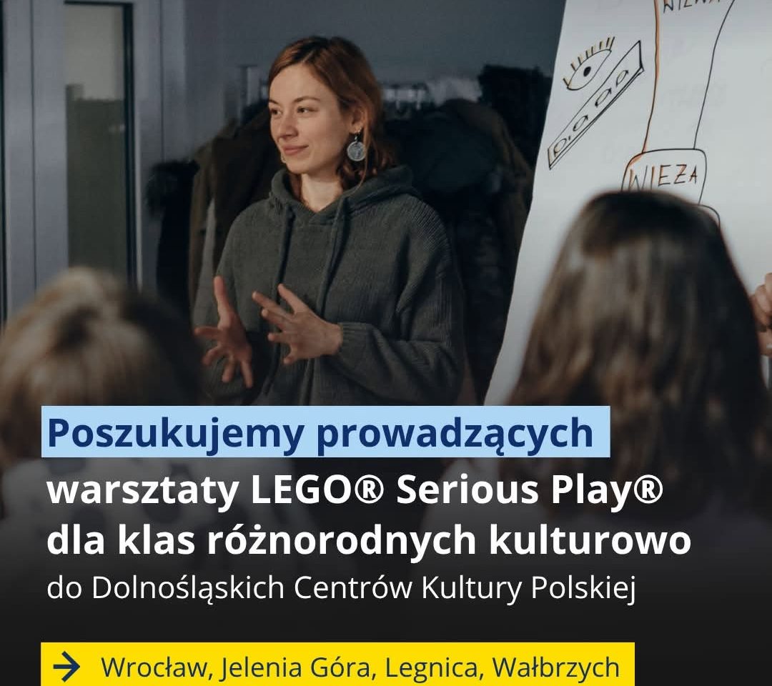 pl (ua )  Szukamy osób do prowadzenia warsztatów LEGO® Serious Play® w czterech miastach Dolnego Śląska!…
